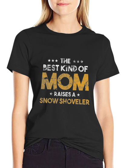 Best Kind of Mom Snow Shoveler Black T-Shirt
