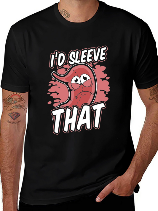 Id Sleeve That T-Shirt Funny Stomach Surgery Tee