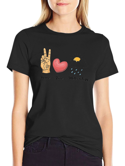 Peace Love Meteorology Graphic T-Shirt