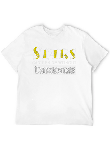 Stars Cant Shine Without Darkness T-Shirt