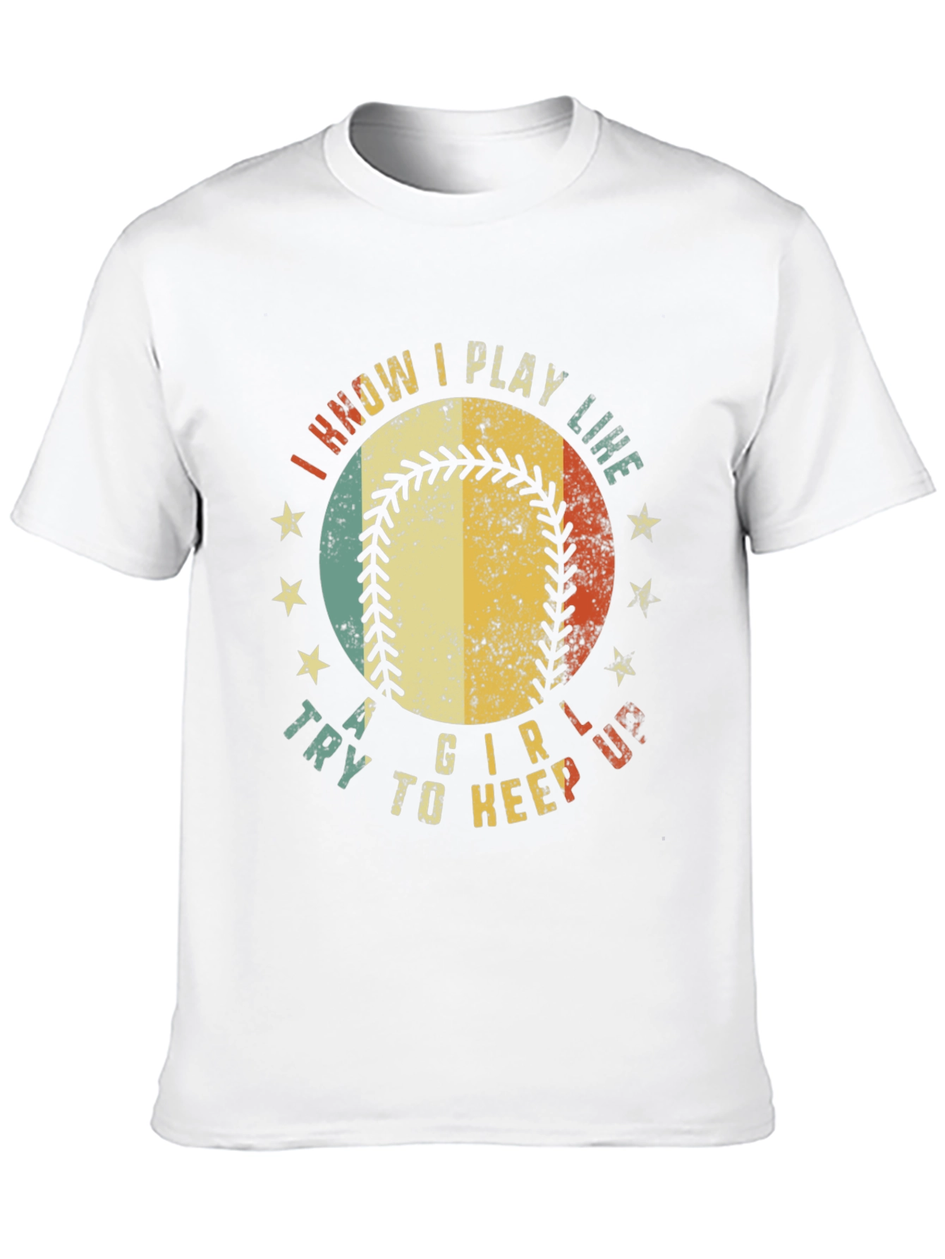 I Know I Play Like A Girl Baseball T-Shirt