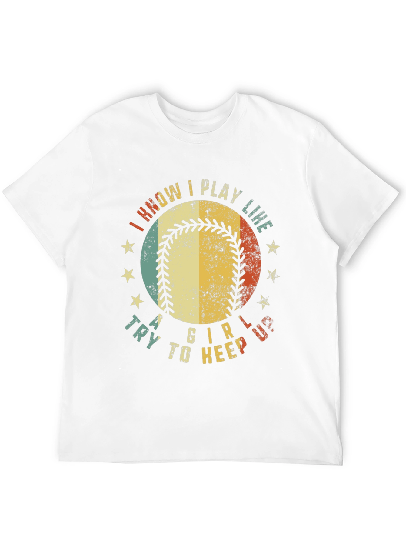 I Know I Play Like A Girl Baseball T-Shirt