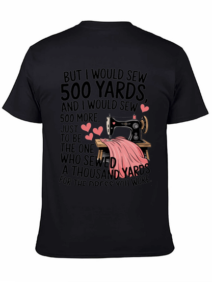 Sewing Lovers T-Shirt - 500 Yards Design