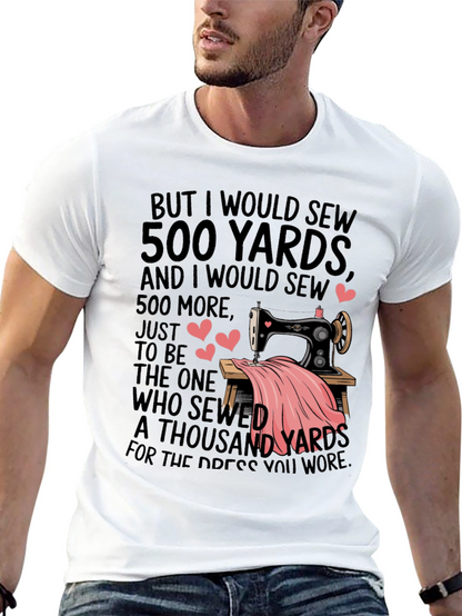 Sewing Lovers T-Shirt - 500 Yards Design