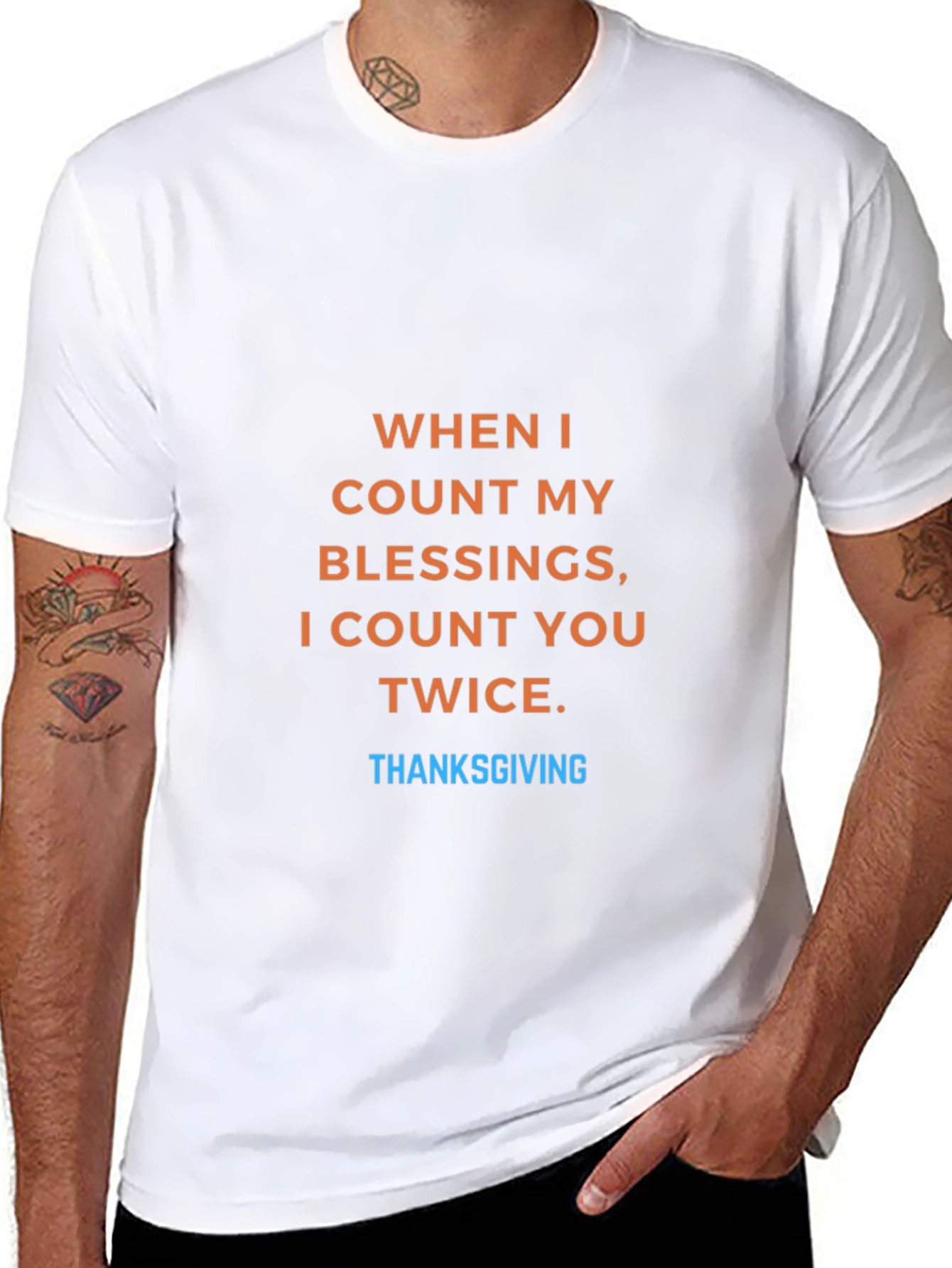 Thanksgiving Blessing T-Shirt - Count You Twice