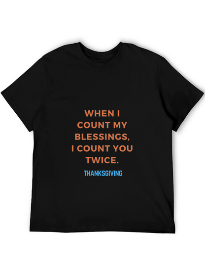 Thanksgiving Blessing T-Shirt - Count You Twice