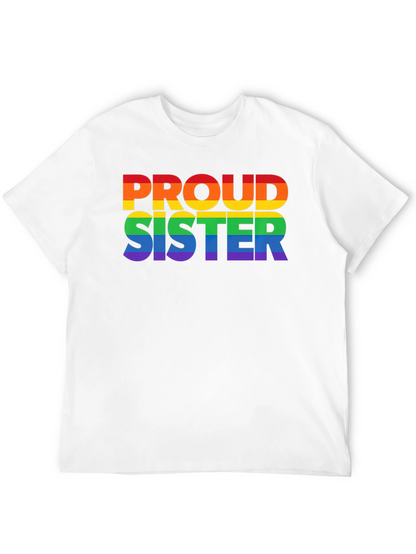 Proud Sister Rainbow LGBTQ+ T-Shirt