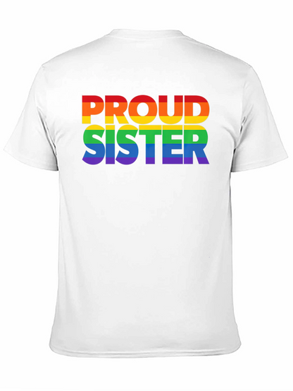 Proud Sister Rainbow LGBTQ+ T-Shirt