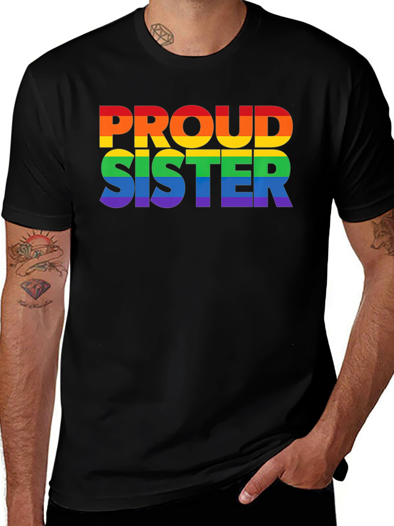 Proud Sister Rainbow LGBTQ+ T-Shirt