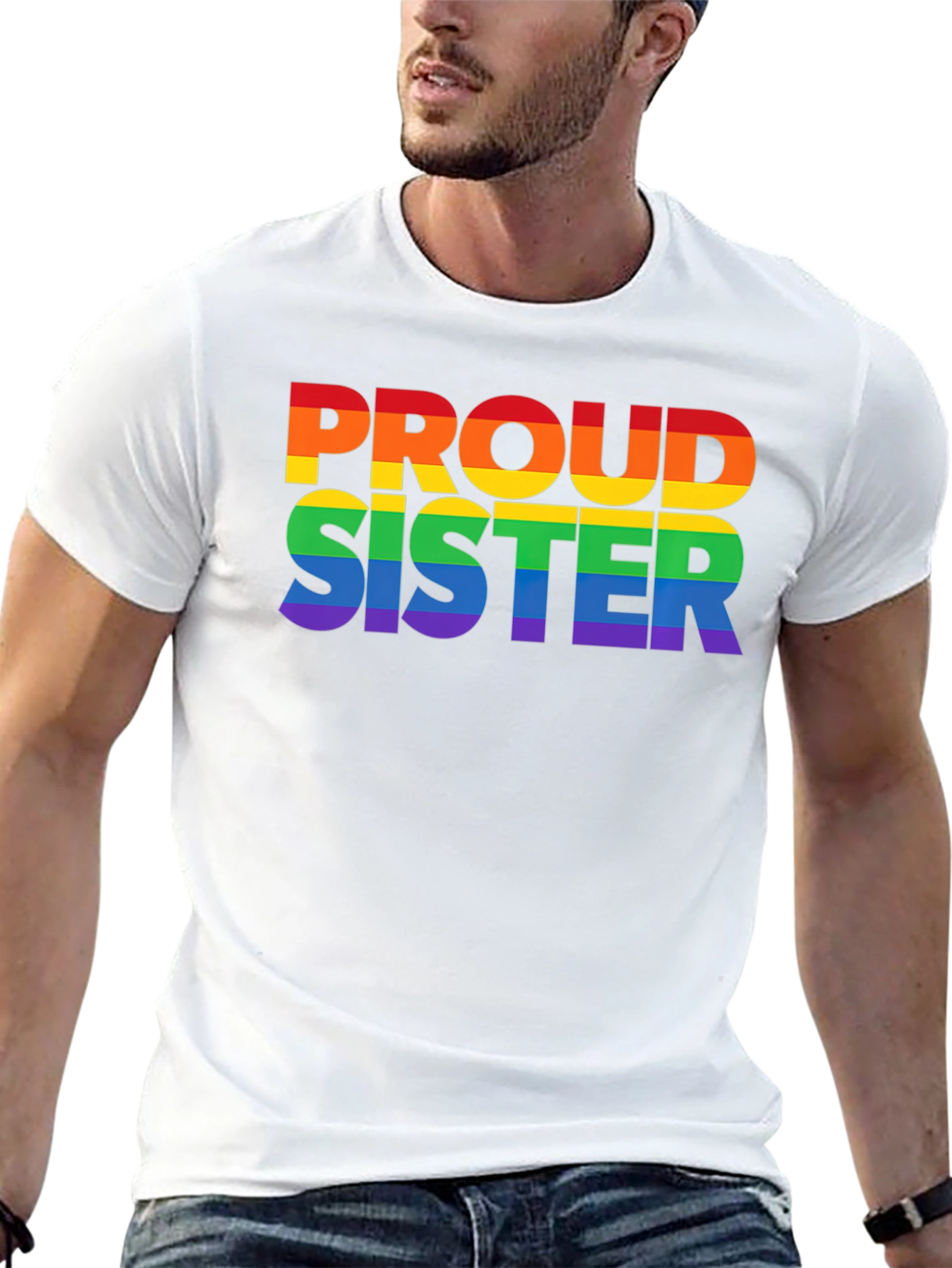 Proud Sister Rainbow LGBTQ+ T-Shirt