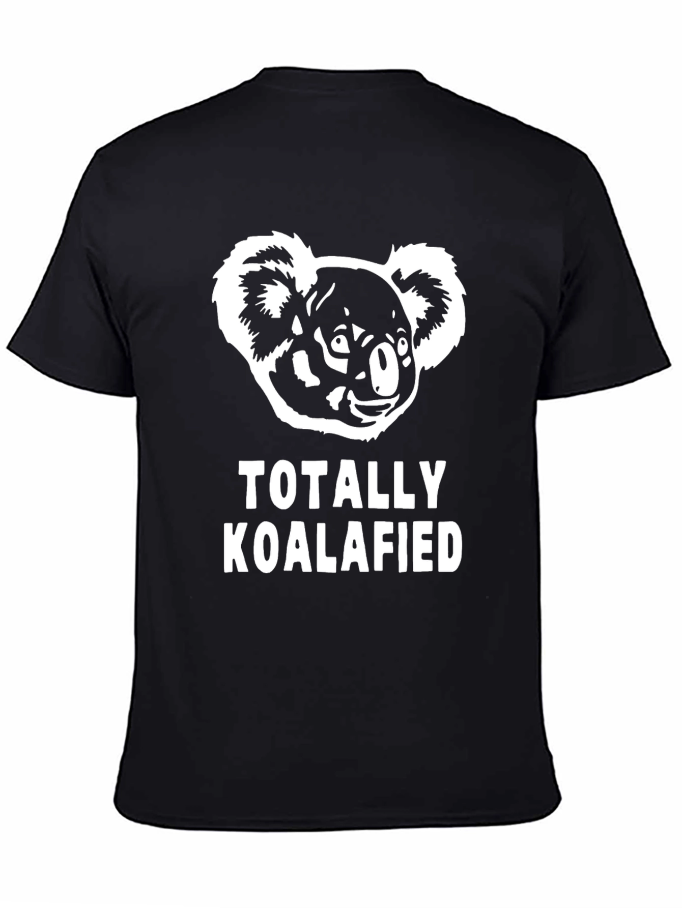 Totally Koalafied Graphic T-Shirt