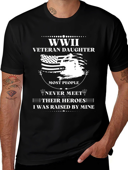 WWII Veteran Daughter T-Shirt - Honor Your Hero