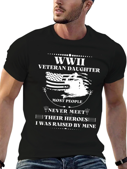 WWII Veteran Daughter T-Shirt - Honor Your Hero