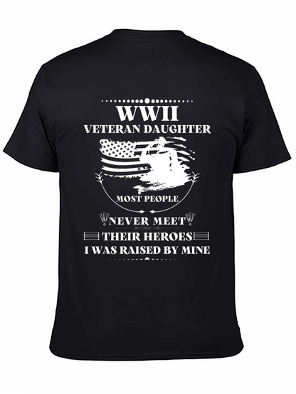 WWII Veteran Daughter T-Shirt - Honor Your Hero