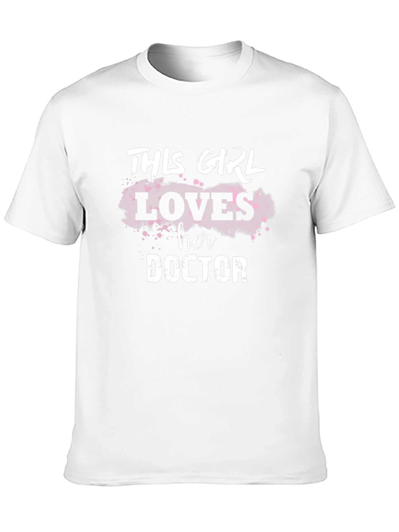 This Girl Loves Her Doctor T-Shirt