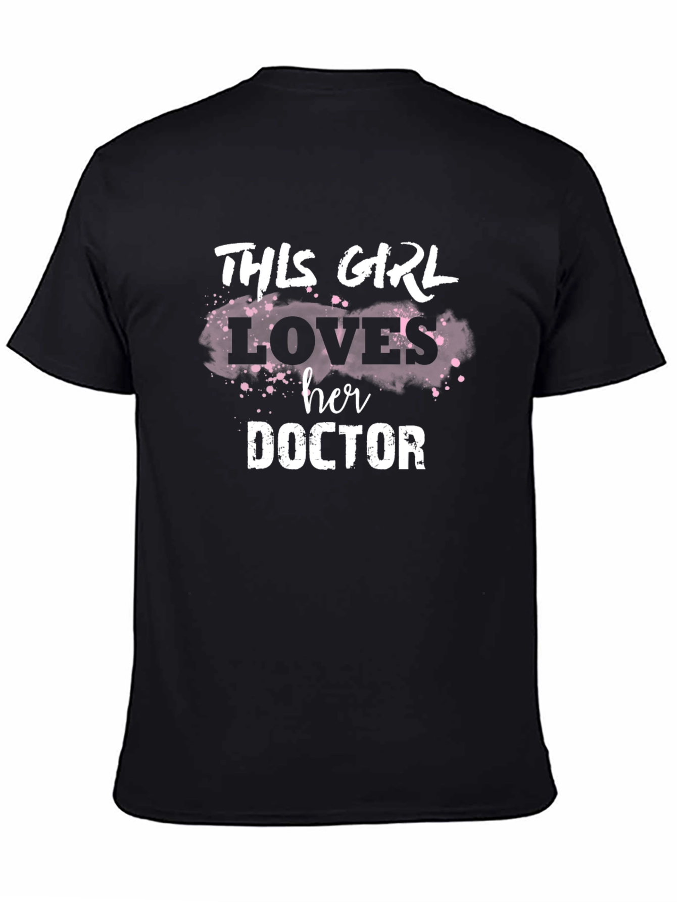 This Girl Loves Her Doctor T-Shirt