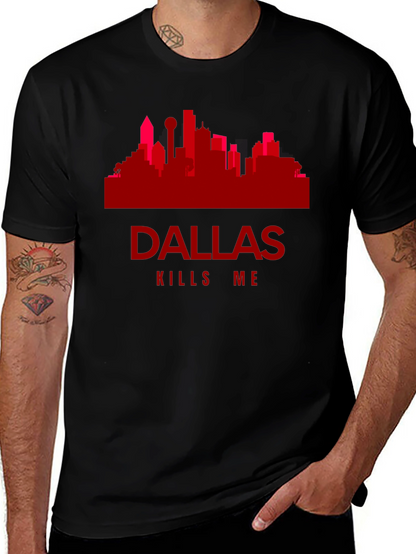 Dallas Kills Me Graphic Tee - Cityscape T-Shirt