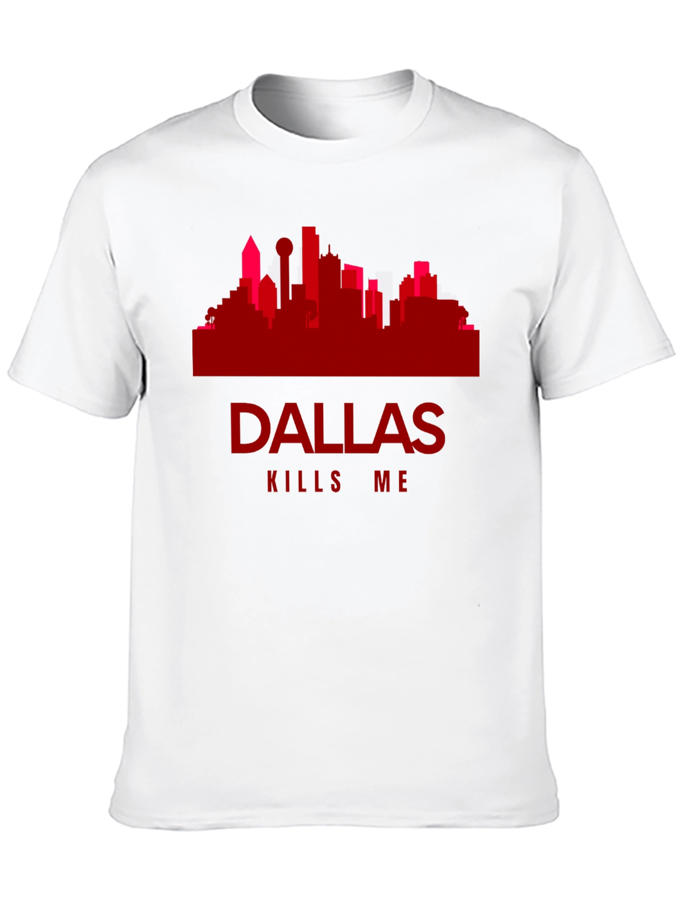 Dallas Kills Me Graphic Tee - Cityscape T-Shirt