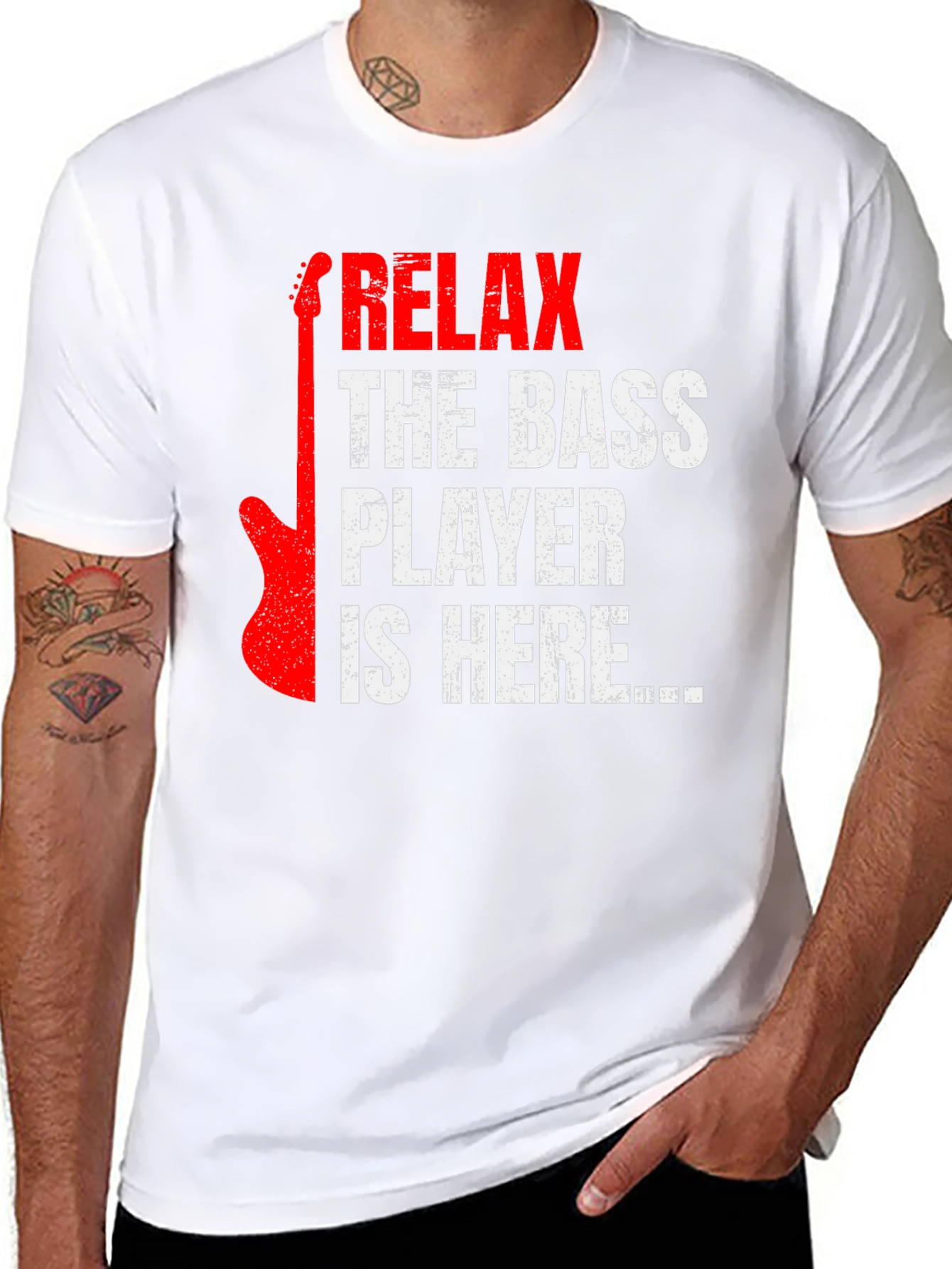 Relax the Bass Player is Here - Graphic Tee