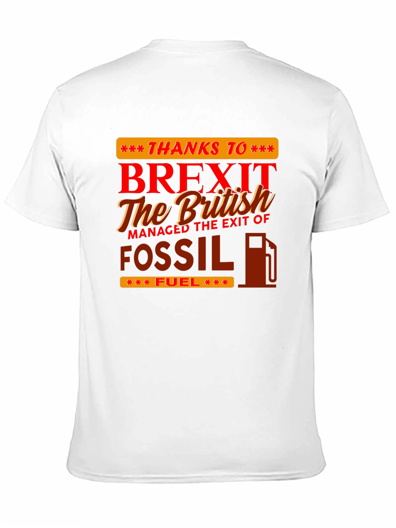 Brexit Fossil Fuel Graphic Tee