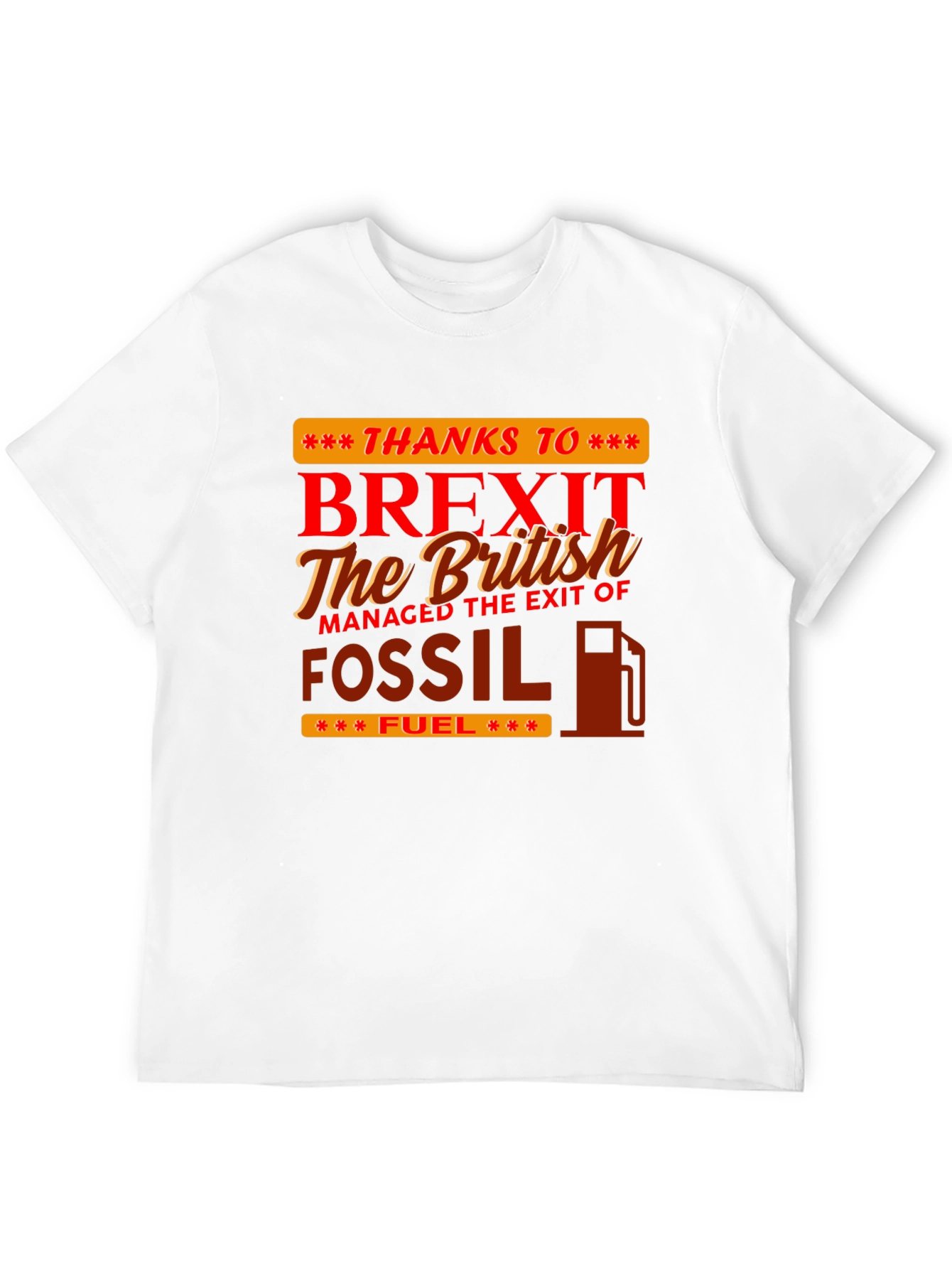 Brexit Fossil Fuel Graphic Tee