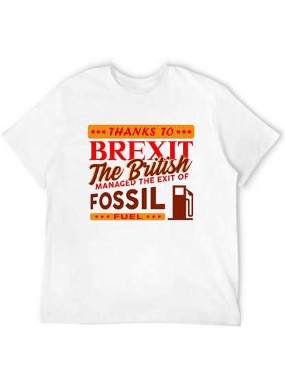 Brexit Fossil Fuel Graphic Tee