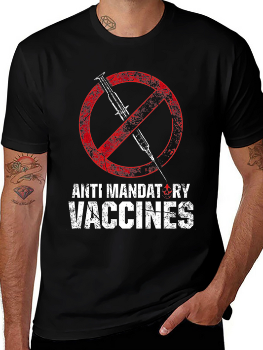 Anti Mandatory Vaccines Graphic T-Shirt