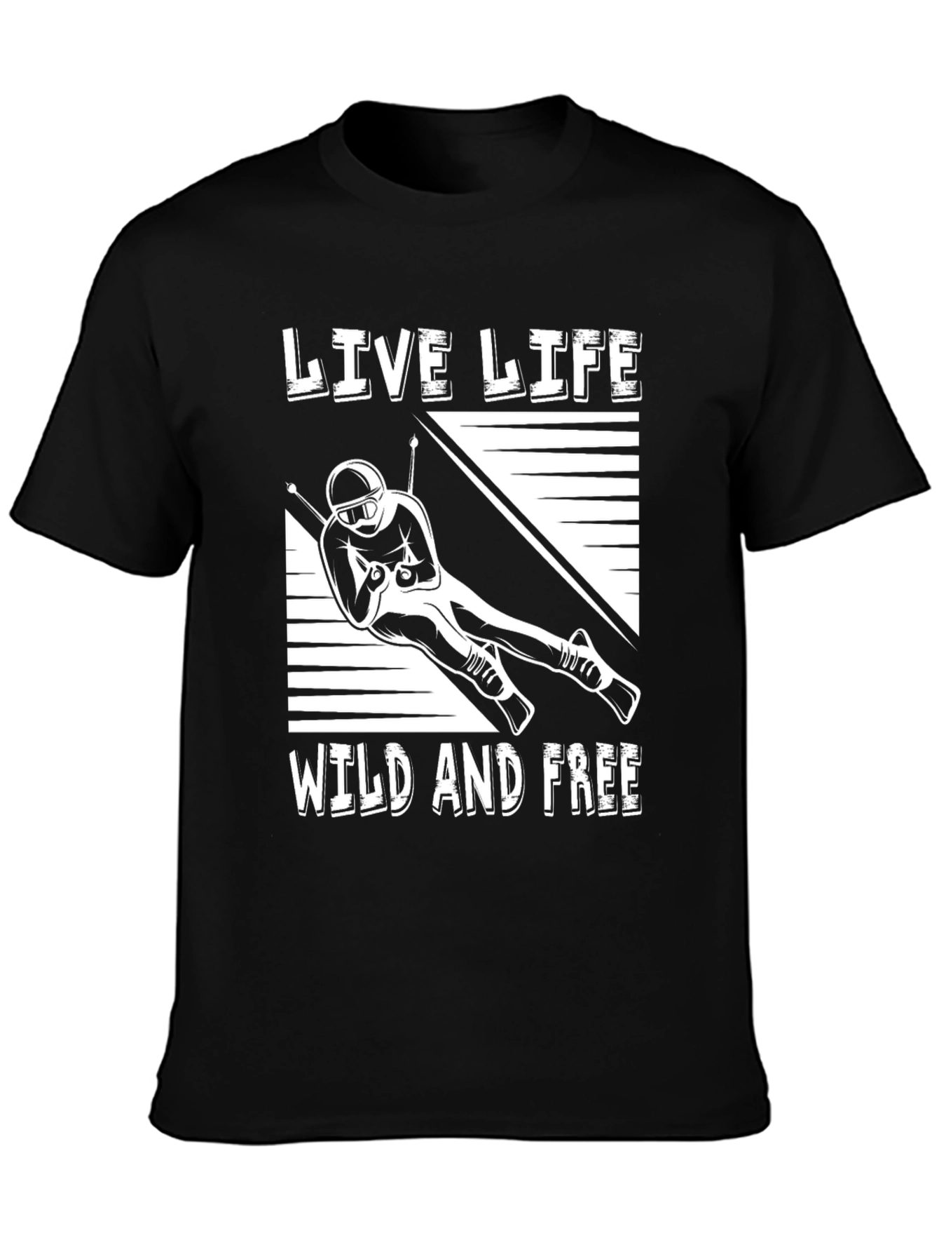 Live Life Wild and Free Skiing T-Shirt