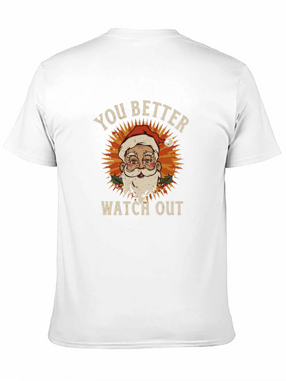You Better Watch Out Santa Graphic Tee