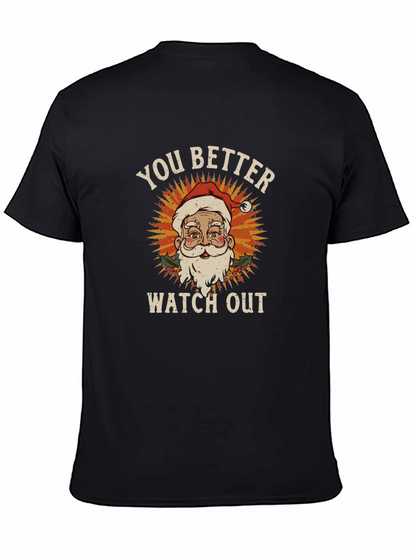 You Better Watch Out Santa Graphic Tee