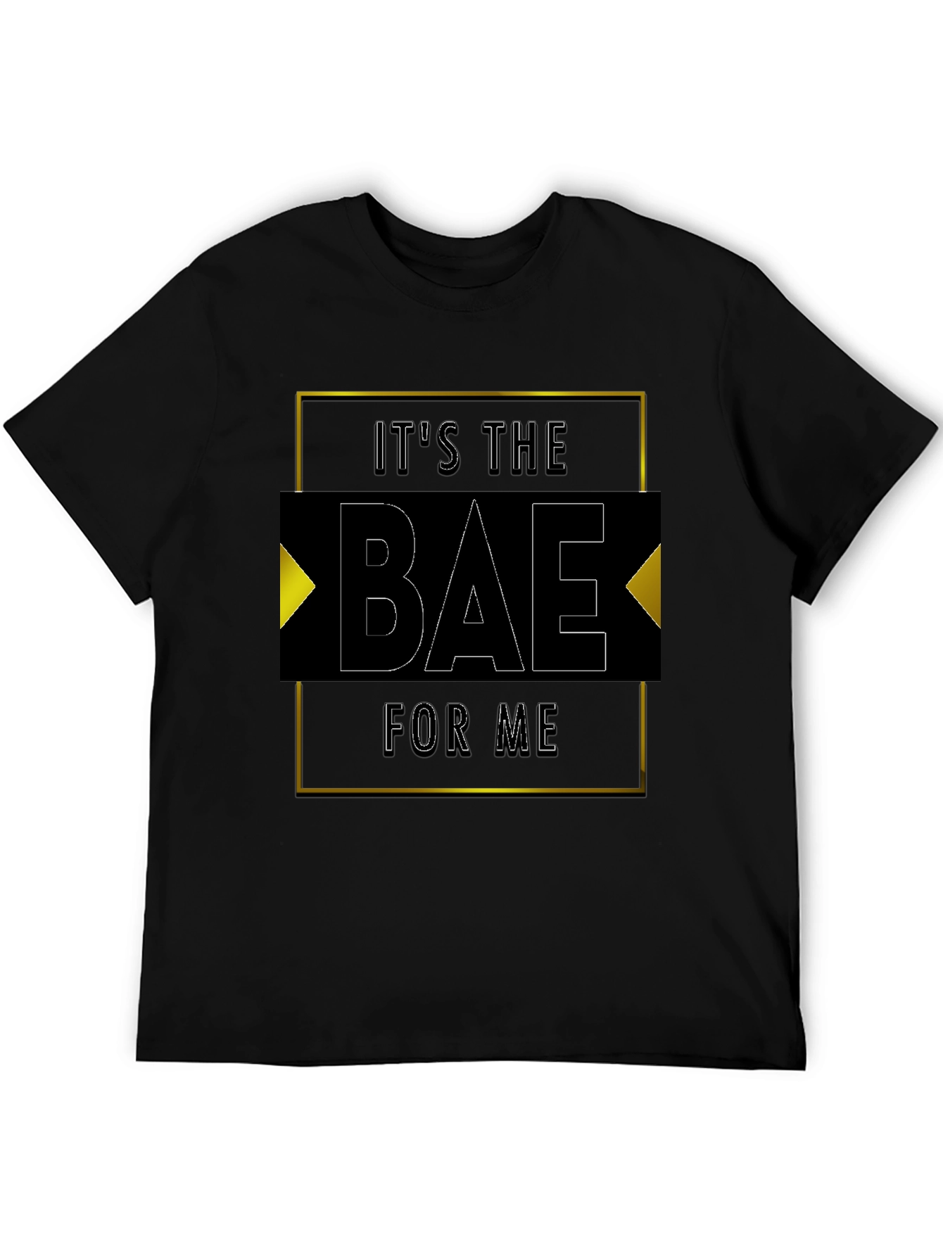 Its The Bae For Me - Graphic Tee