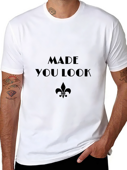 Made You Look Black T-Shirt
