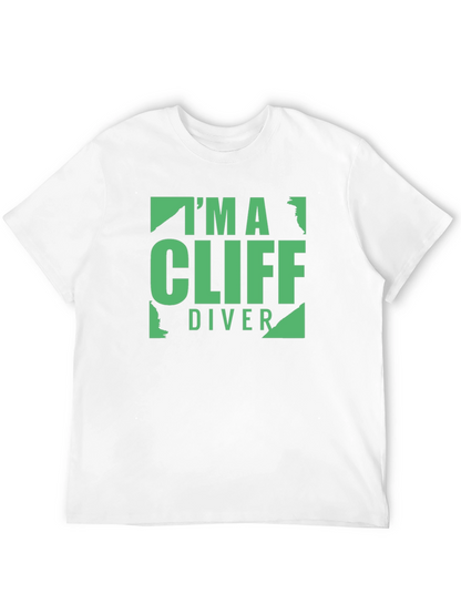 Im A Cliff Diver Graphic T-Shirt