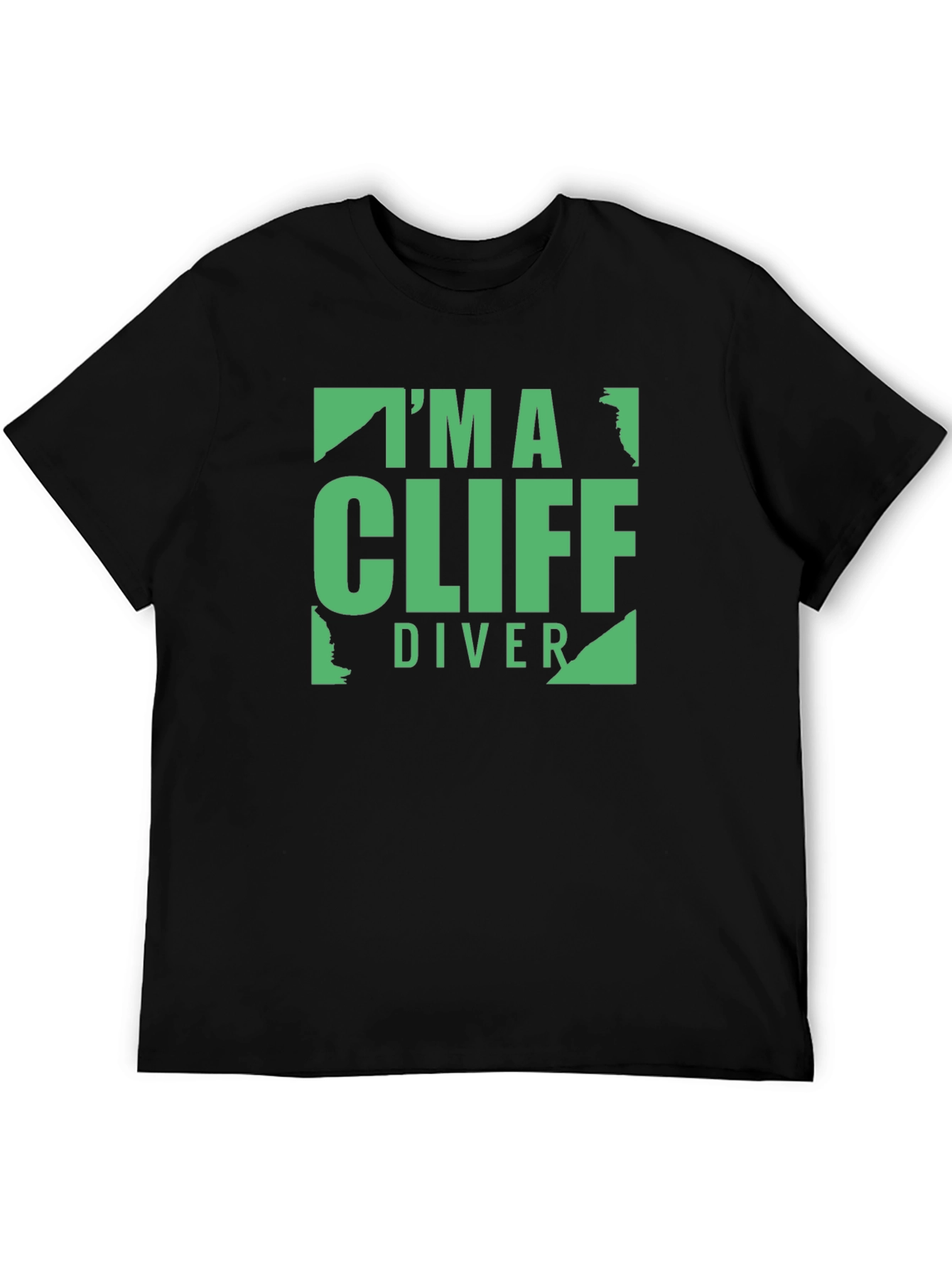 Im A Cliff Diver Graphic T-Shirt