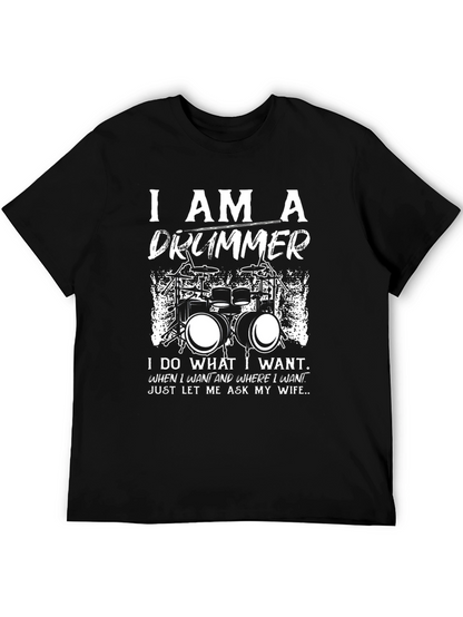 I Am A Drummer Graphic T-Shirt