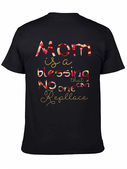 Mom is a Blessing T-Shirt