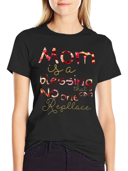 Mom is a Blessing T-Shirt