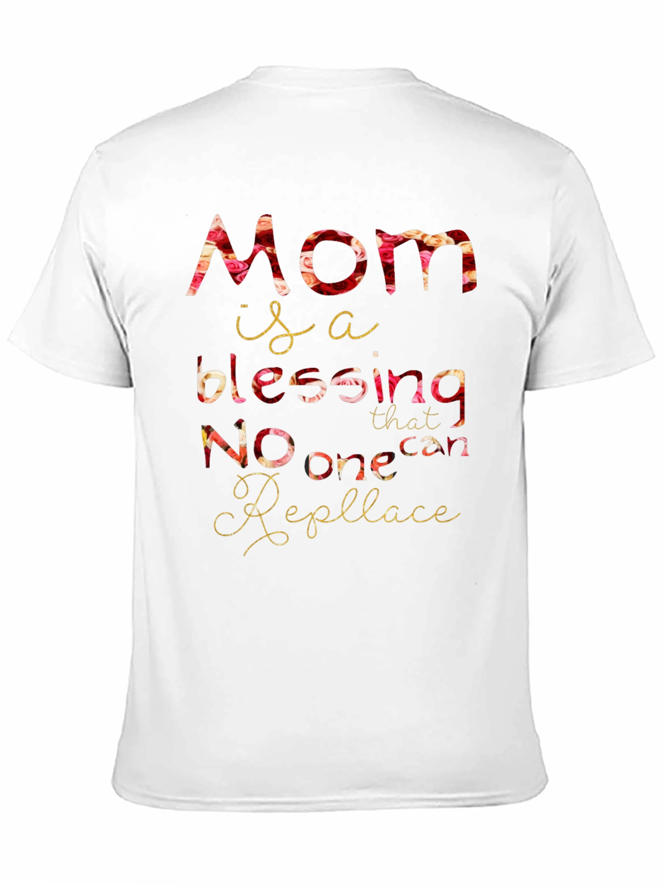 Mom is a Blessing T-Shirt