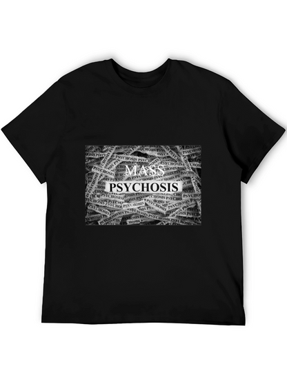 Mass Psychosis Graphic T-Shirt