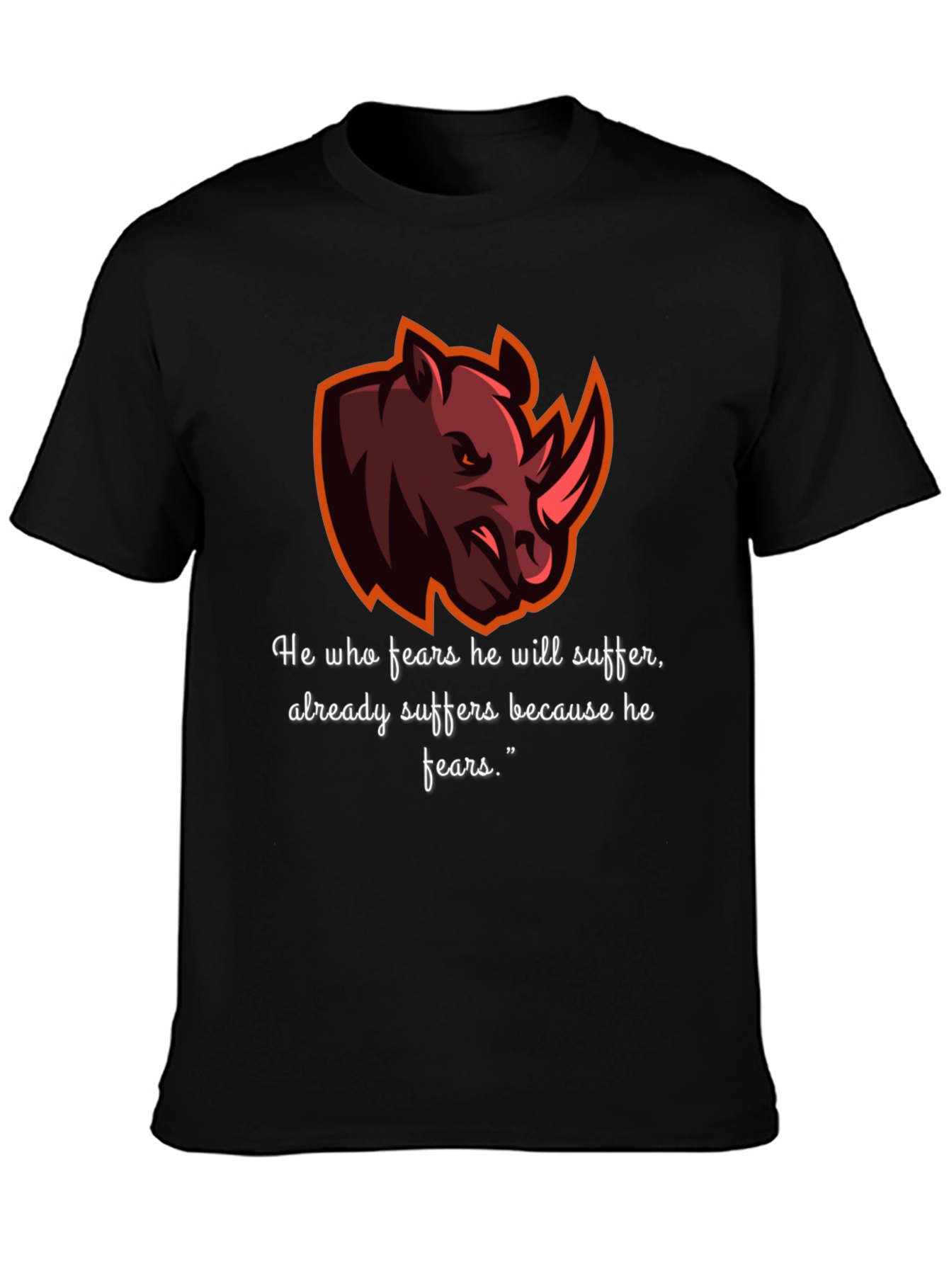 Rhino Graphic Tee - Fear Quote T-Shirt