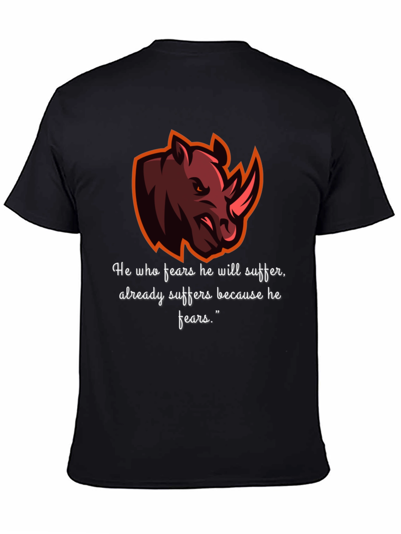 Rhino Graphic Tee - Fear Quote T-Shirt