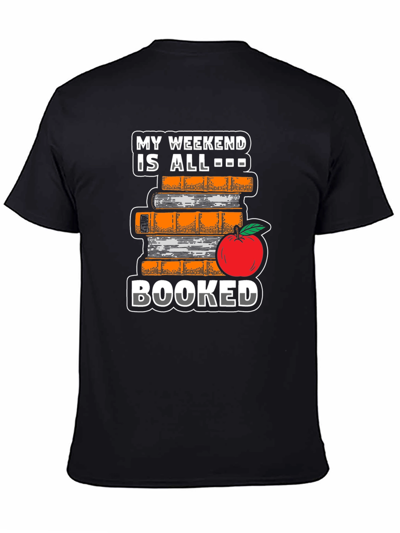 Booked Weekend T-Shirt - Book Lover Tee