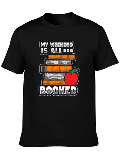 Booked Weekend T-Shirt - Book Lover Tee