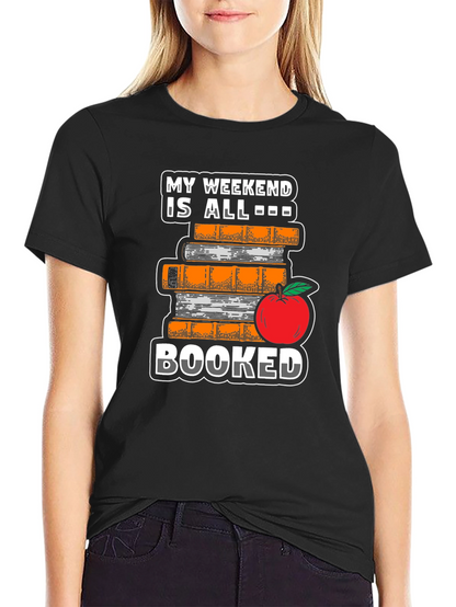 Booked Weekend T-Shirt - Book Lover Tee