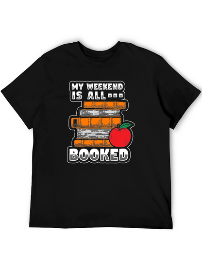 Booked Weekend T-Shirt - Book Lover Tee