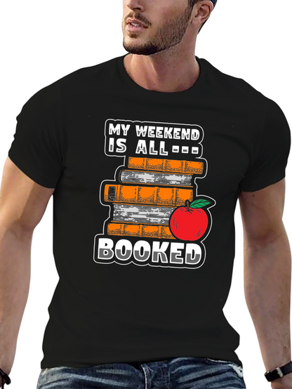 Booked Weekend T-Shirt - Book Lover Tee