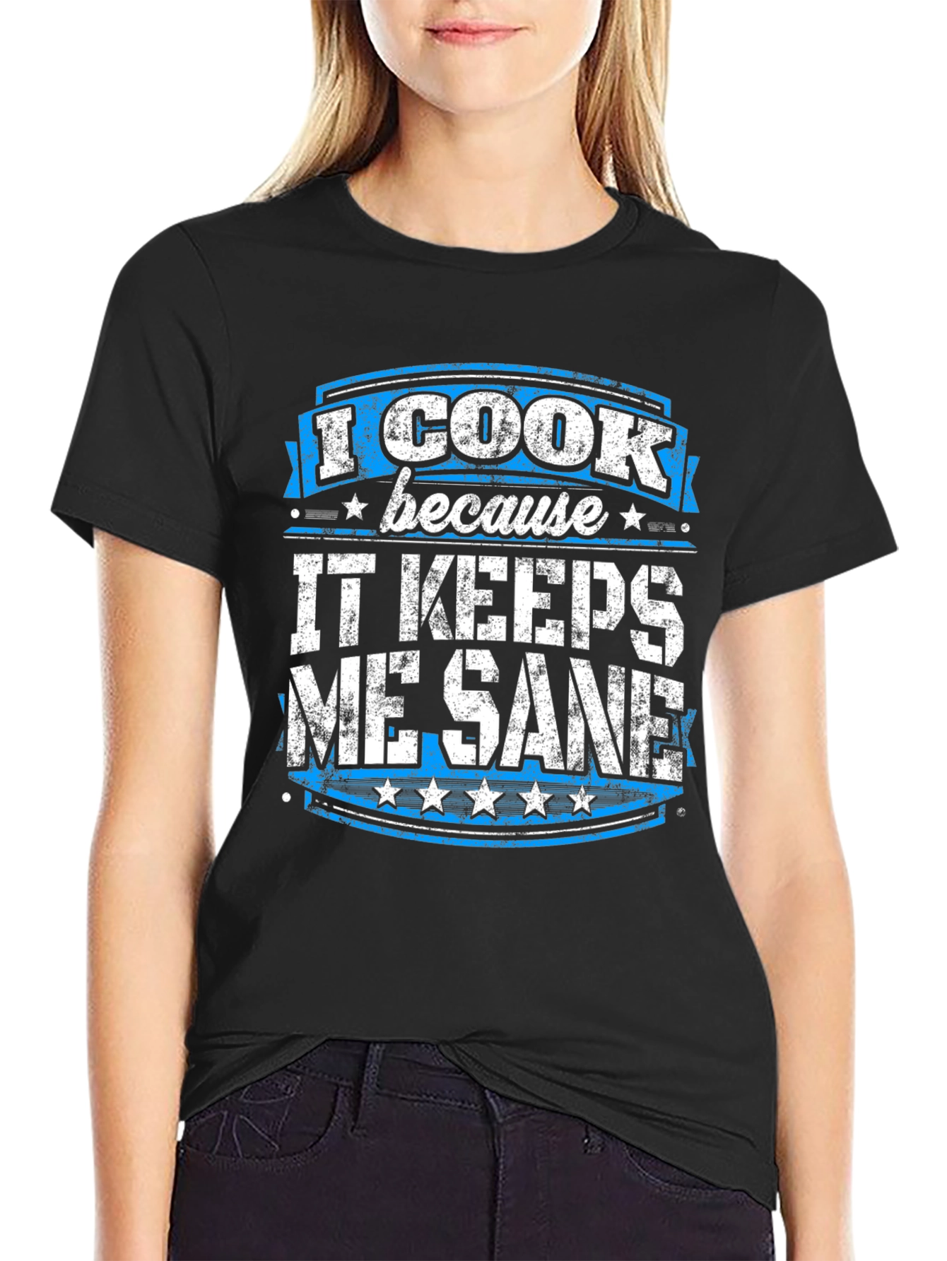 I Cook Because It Keeps Me Sane Graphic Tee