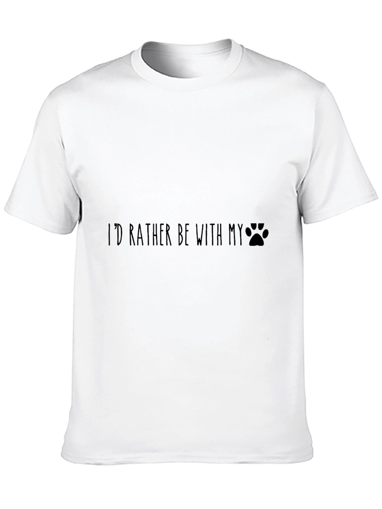 Id Rather Be With My Dog T-Shirt