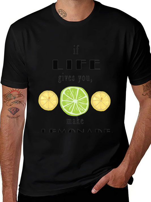If Life Gives You Lemons T-Shirt