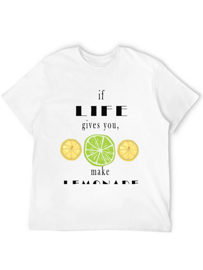 If Life Gives You Lemons T-Shirt